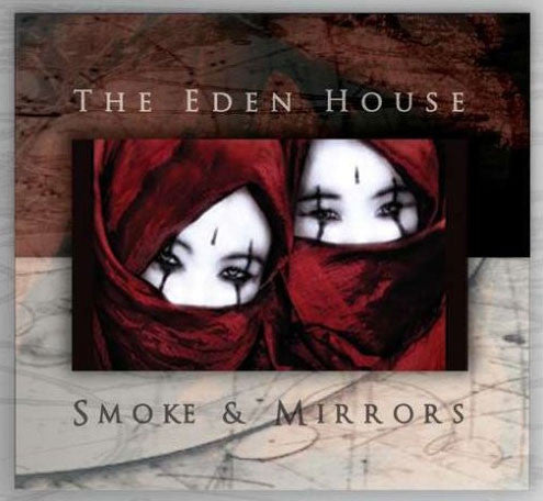 EDEN HOUSE - SMOKE & MIRRORS & OTHER GHOSTS (2CD) - CD