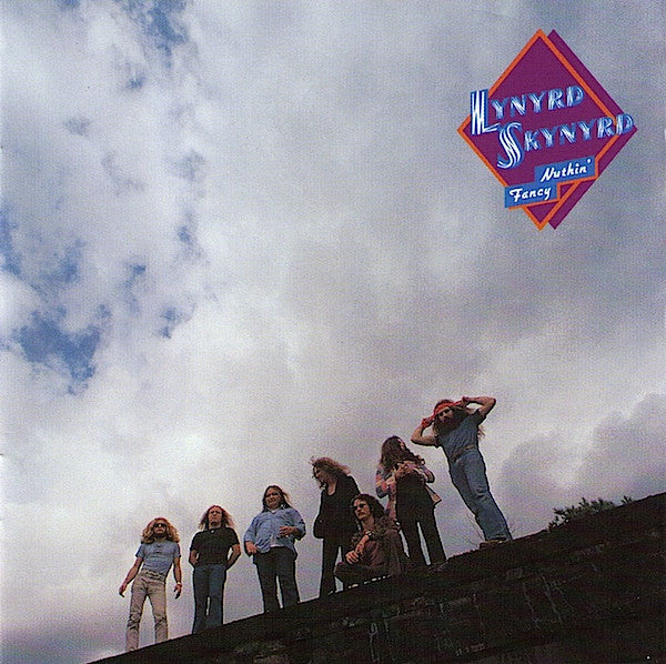 LYNYRD SKYNYRD - NUTHIN' FANCY + 2 BONUS : REMASTERED - CD
