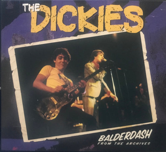 DICKIES - BALDERDASH: FROM THE ARCHIVE - CD