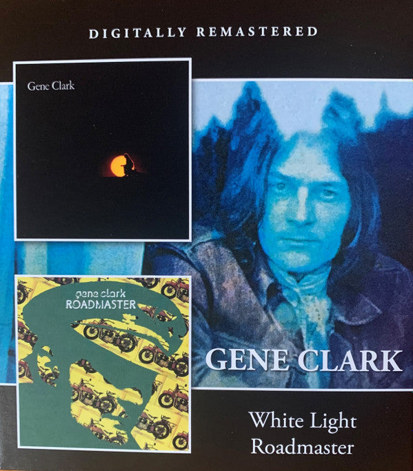 CLARK, GENE - WHITE LIGHT / ROADMASTER : 2023 REMASTER - CD