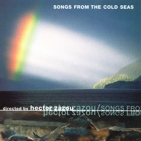 ZAZOU, HECTOR - SONGS FROM THE COLD SEAS - CD
