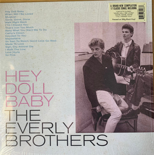 EVERLY BROTHERS - HEY DOLL BABY : BLACK VINYL - LP