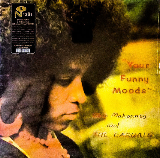 MAHONEY, SKIP & THE CASUALS - YOUR FUNNY MOODS : GREEN SMOKE VINYL - LP