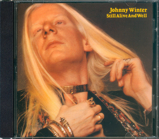 WINTER, JOHNNY - STILL ALIVE AND WELL - CD