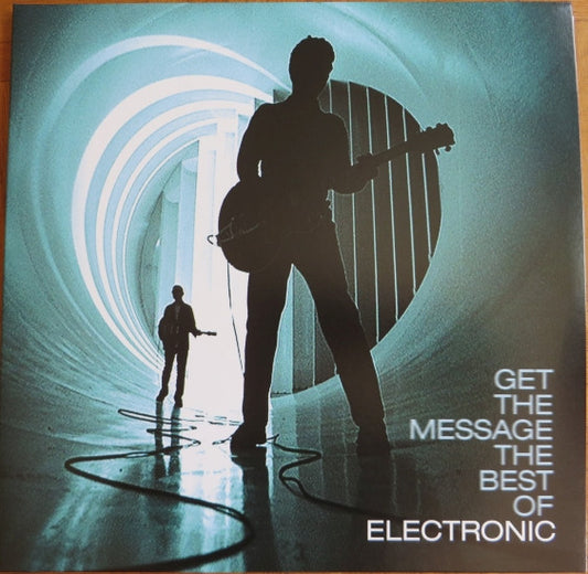 ELECTRONIC - GET THE MESSAGE : BEST OF (2LP SET) - LP