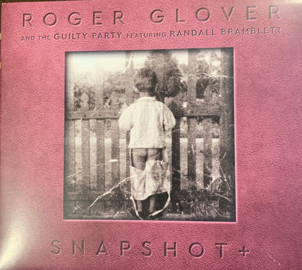 GLOVER, ROGER - SNAPSHOT : WITH 5 BONUS TRACKS - CD