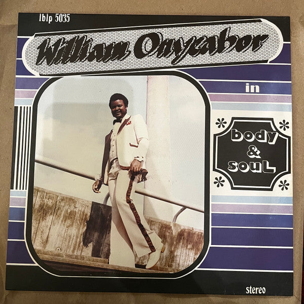 ONYEABOR, WILLIAM - BODY & SOUL : BLUE VINYL - LP