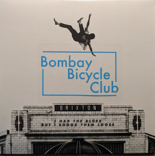 BOMBAY BICYCLE CLUB - I HAD THE BLUES BUT I SHOOK TH - LP