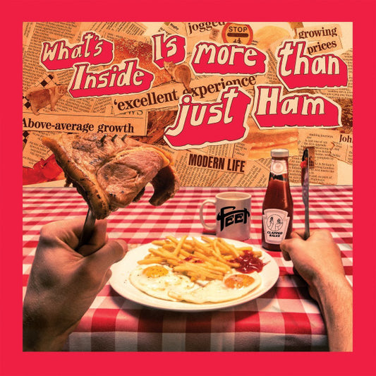 FEET - WHAT'S INSIDE IS MORE THAN JUST HAM - CD