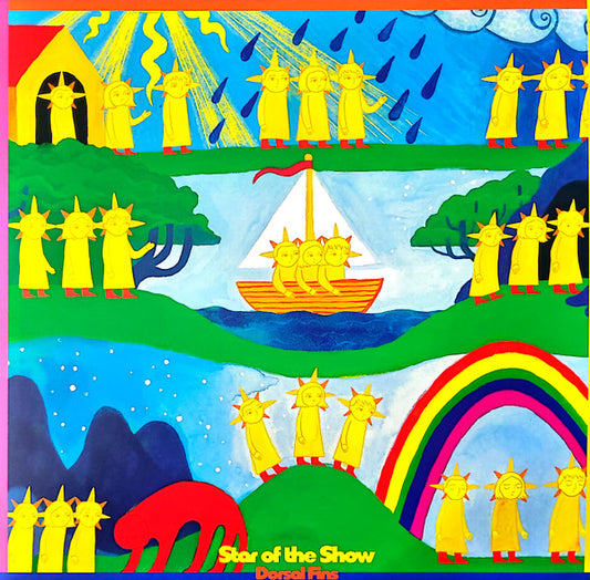 DORSAL FINS - STAR OF THE SHOW - LP