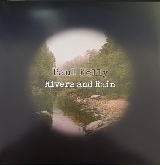 KELLY, PAUL - RIVERS & RAIN (2LP) - LP