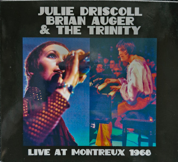 DRISCOLL,JULIE BRIAN AUGER & THE TRINITY - LIVE AT MONTREUX 1968 - CD