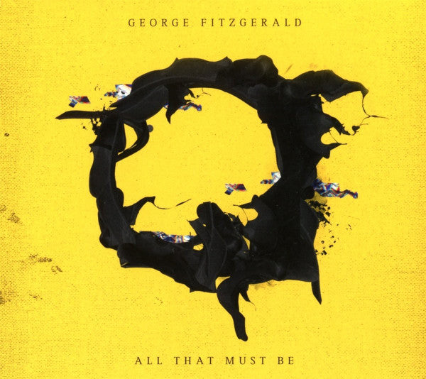 FITZGERALD, GEORGE - ALL THAT MUST BE - CD
