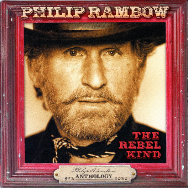 RAMBOW, PHILIP - REBEL KIND: 3CD ANTHOLOGY 1972-2020 - CD