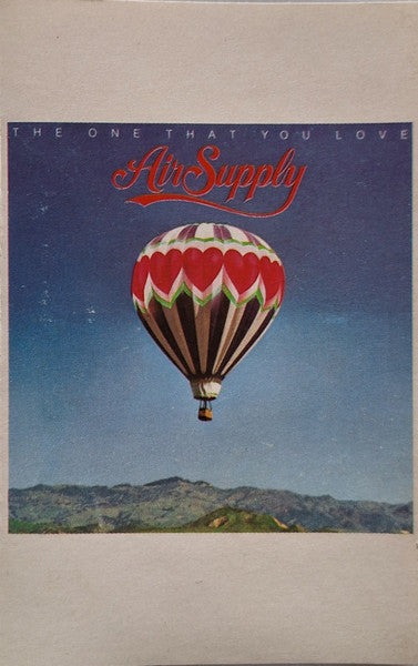 AIR SUPPLY - ONE THAT YOU LOVE (JAPAN CASSETTE) - CS