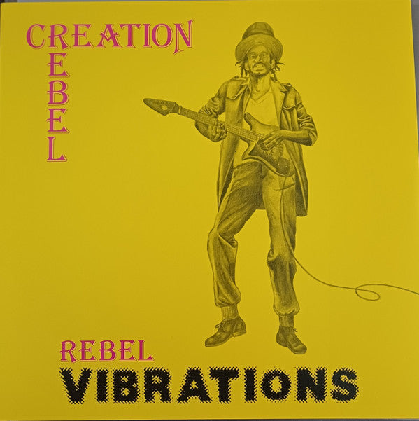 CREATION REBEL - REBEL VIBRATIONS : 2024 REISSUE - LP