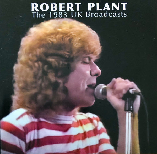 PLANT, ROBERT - 1983 UK BROADCAST : 2CD SET - CD