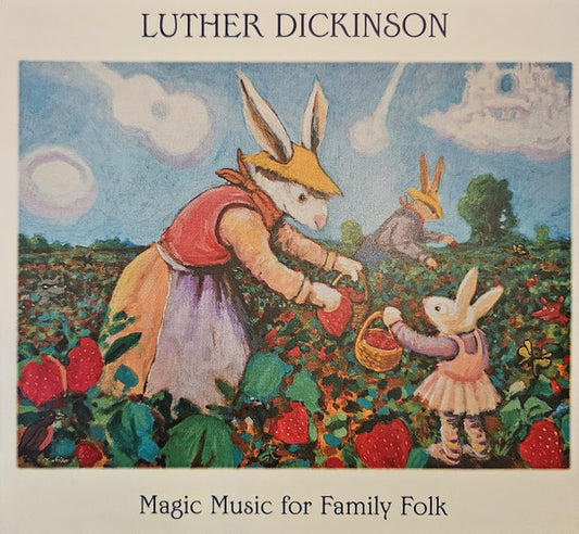 DICKINSON, LUTHER - MAGIC MUSIC FOR FAMILY FOLK - CD