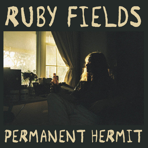 FIELDS, RUBY - PERMANENT HERMIT / YOUR DAD'S OPINION... - CD