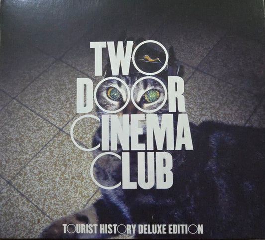 TWO DOOR CINEMA CLUB - TOURIST HISTORY : 2CD DELUXE EDITION - CD