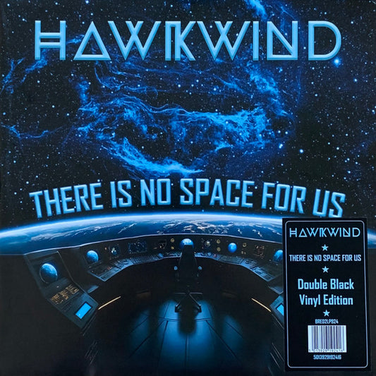 HAWKWIND - THERE IS NO SPACE FOR US: 2LP SET - LP