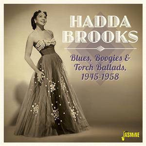BROOKS, HADDA - BLUES BOOGIES & TORCH BALLADS - CD