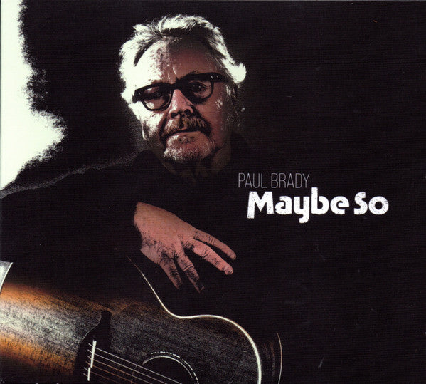 BRADY, PAUL - MAYBE SO - CD