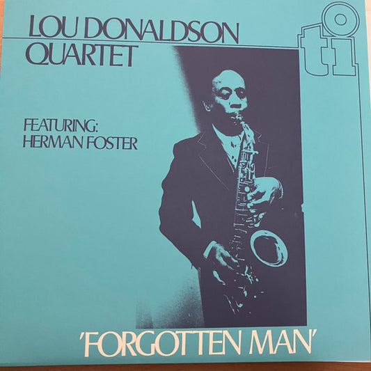 DONALDSON, LOU QUARTET - FORGOTTEN MAN : TRANSLUCENT BLUE VINYL - LP