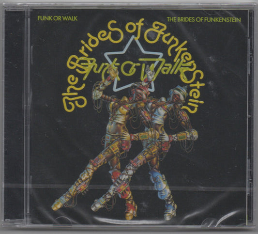 BRIDES OF FUNKENSTEIN - FUNK OR WALK - CD