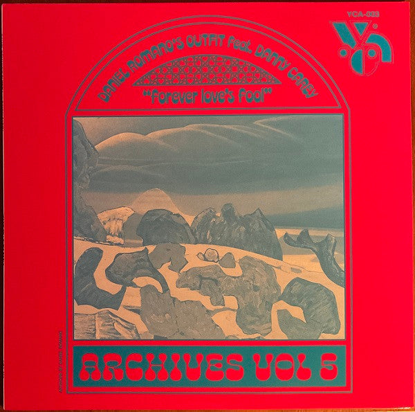 ROMANO, DANIEL / OUTFIT - FOREVER LOVE'S FOOL : ARCHIVES VOLUME 5 - LP