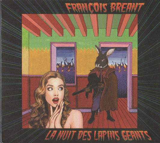 BREANT, FRANCOIS - LA NUIT DES LAPINS GEANTS - CD
