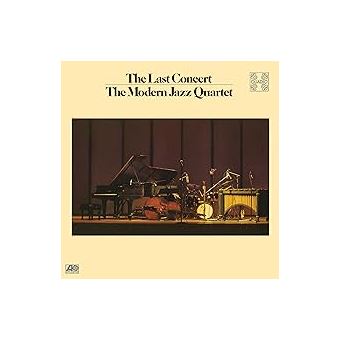 MODERN JAZZ QUARTET - LAST CONCERT : RHINO QUADIO EDITION - BR