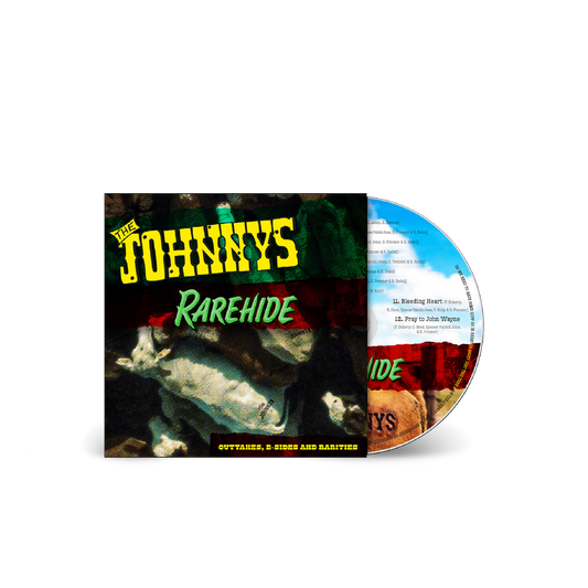 JOHNNYS - RAREHIDE: OUTTAKES: B-SIDES AND RARITIES - CD