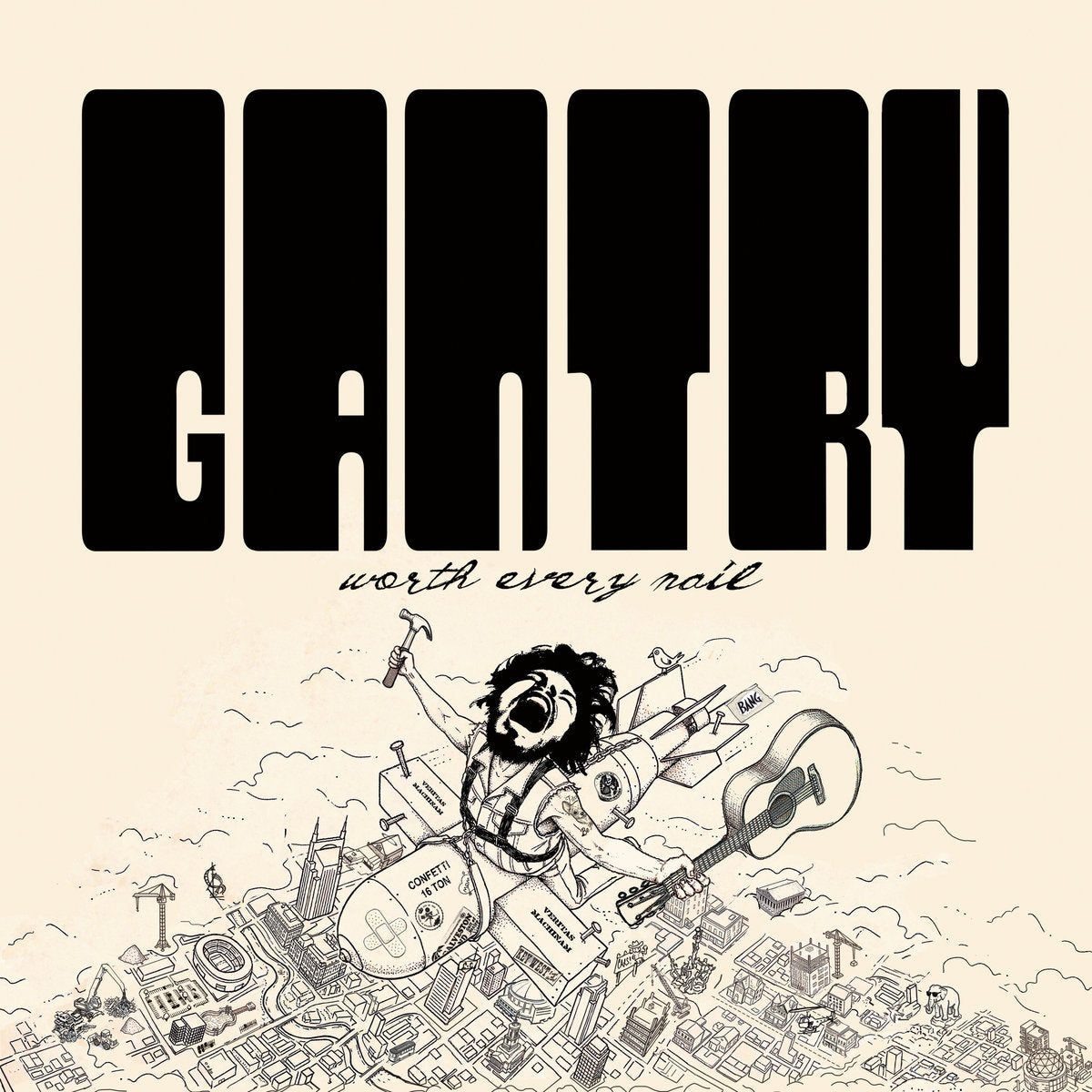 GANTRY, CHRIS - WORTH EVERY NAIL - CD