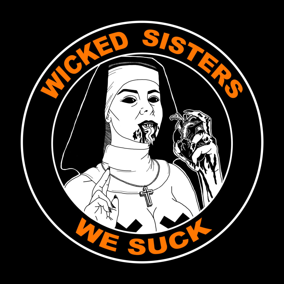 WICKED SISTERS - WE SUCK : CASSETTE - CS