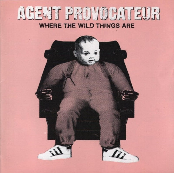 AGENT PROVOCATEUR - WHERE THE WILD THINGS ARE - CD