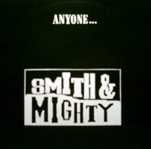 SMITH & MIGHTY - ANYONE...REMIX (UK 12") - 12