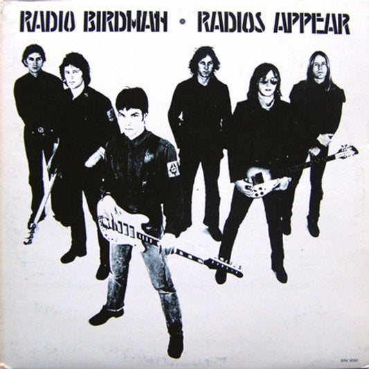 RADIO BIRDMAN - RADIOS APPEAR (UK SIRE REPRESS) - LP