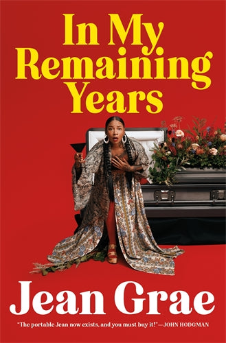 GRAE, JEAN - IN MY REMAINING YEARS - BK