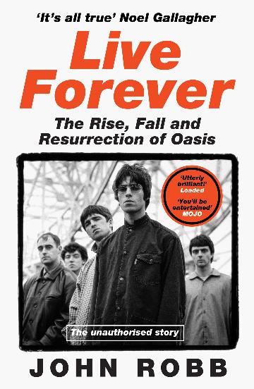 OASIS / ROBB, JON - LIVE FOREVER - BK