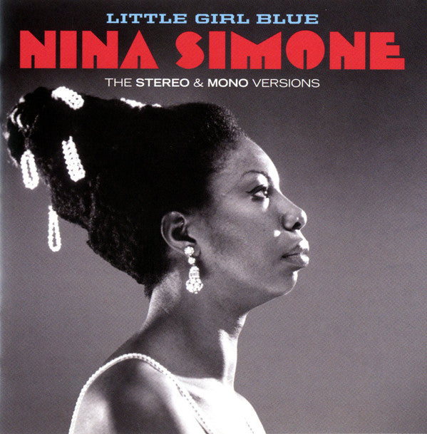SIMONE, NINA - LITTLE GIRL BLUE STEREO & MONO VERSIONS - CD