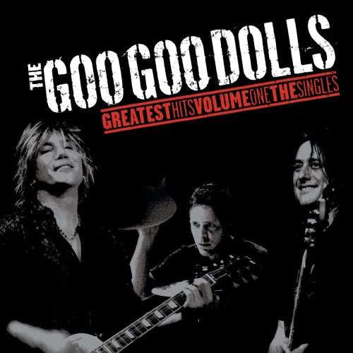 GOO GOO DOLLS - GREATEST HITS : VOLUME ONE (BLACK VINYL) - LP