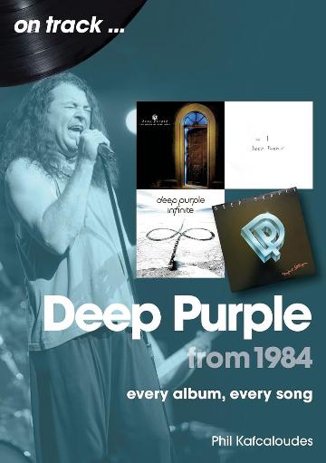 DEEP PURPLE / PHIL KAFCALOUDES - ON TRACK: EVERY ALBUM, EVERY SONG - BK