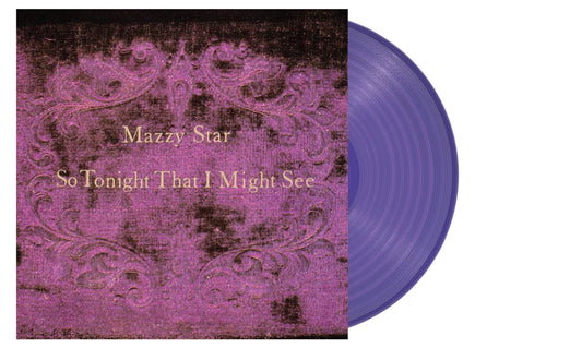 MAZZY STAR - SO TONIGHT THAT I MIGHT SEE : PURPLE - LP