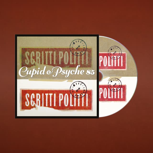 SCRITTI POLITTI - CUPID & PSYCHE 85 : 3 BONUS CUTS (2026) - CD