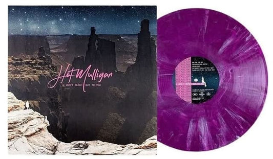 HOT MULLIGAN - I WON'T REACH OUT TO YOU: SILVER GRAPE - LP