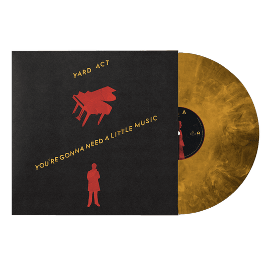 YARD ACT - YOU'RE GONNA NEED A LITTLE MUSIC : GOLD - LP