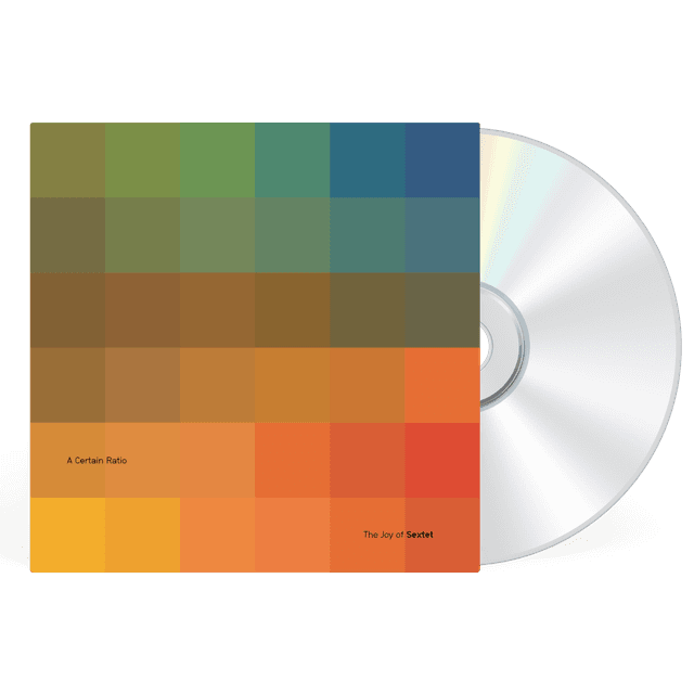 A CERTAIN RATIO - JOY OF SEXTET - CD