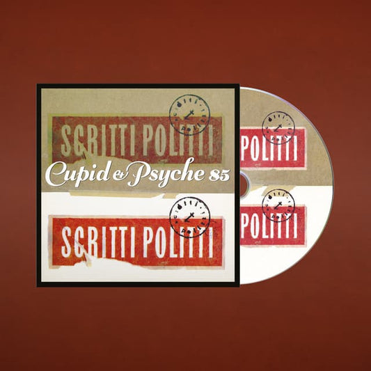 SCRITTI POLITTI - CUPID & PSYCHE 85 : 3 BONUS CUTS (2026) - CD