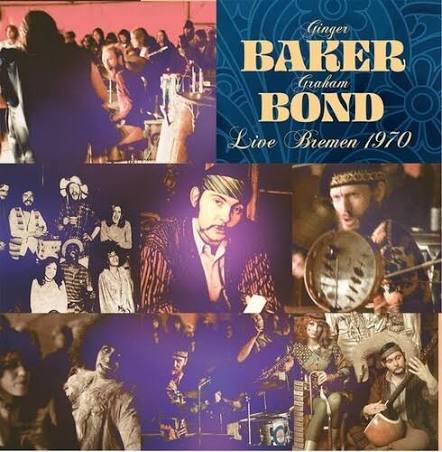 BAKER, GINGER / GRAHAM BOND - LIVE BREMEN 1970 - CD